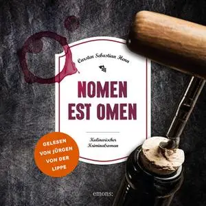 «Nomen est Omen» by Carsten Sebastian Henn