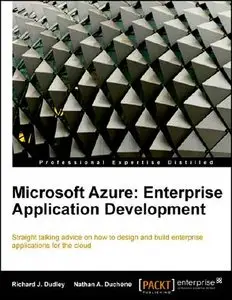 Microsoft Azure: Enterprise Application Development