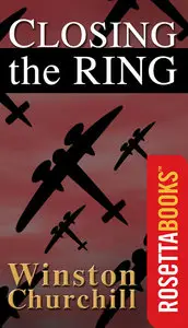 Closing the Ring (The Second World War, Volume 5)
