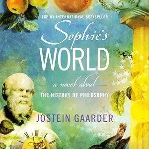 Sophie's World: A Novel About the History of Philosophy by Jostein Gaarder (Repost)