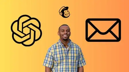 AI-Powered Email Mastery : Ultimate Mailchimp & ChatGPT 101