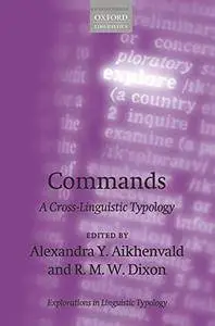 Commands: A Cross-Linguistic Typology