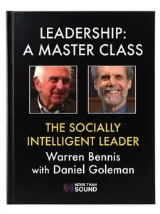 Leadership: A Master Class - The Socially Intelligent Leader