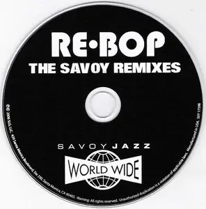 VA - Rebop, The Savoy Remixes/The Savoy Originals (2006)