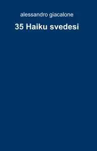 35 Haiku svedesi