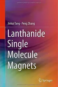Lanthanide Single Molecule Magnets (Repost)