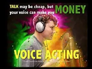 Talk May Be Cheap But Your Voice Can Make You Money
