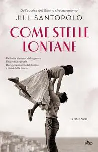 Jill Santopolo - Come stelle lontane