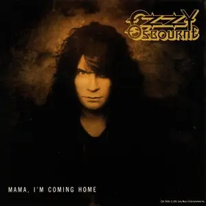 Ozzy Osbourne - Mama, I'm Coming Home (1991) (Promo CDS, ZSK 74093)