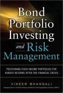 Bond Portfolio Investing and Risk Management