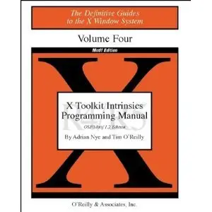 X Toolkit Intrinsics Prog Vol 4M: Motif Edition