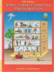 Structured Computer Organization (5th Edition) (Repost)