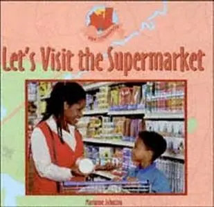 Let's Visit the Supermarket