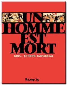 Kris & Davodeau - Un homme est mort - One Shot - (updated)