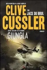 Clive Cussler - Giungla