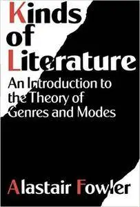 Kinds of Literature: An Introduction to the Theory of Genres and Modes