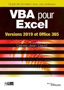 Daniel-Jean David, "VBA pour Excel: Versions 2019 et Office 365"