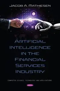 Artificial Intelligence in the Financial Services Industry