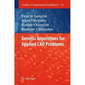 Genetic Algorithms for Applied CAD Problems  [Repost]