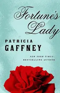 «Fortune's Lady» by Patricia Gaffney