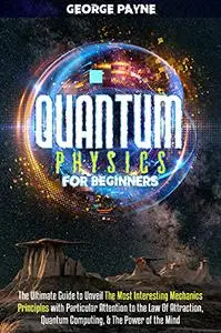 Quantum Physics for Beginners