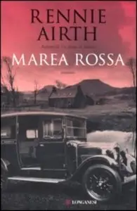 Rennie Airth - Marea Rossa (La Gaja scienza)