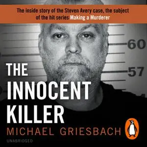 «The Innocent Killer» by Michael Griesbach