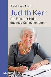 Judith Kerr: Die Frau, der Hitler das rosa Kaninchen stahl