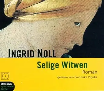 Ingrid Noll - Selige Witwen