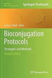 Bioconjugation Protocols: Strategies and Methods