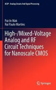 High-/Mixed-Voltage Analog and RF Circuit Techniques for Nanoscale CMOS (Repost)
