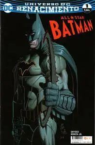 All-Star Batman núm.1 (Renacimiento)