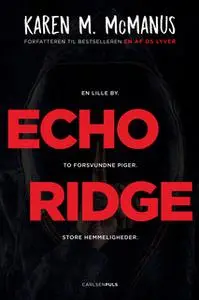 «Echo Ridge» by Karen M. McManus