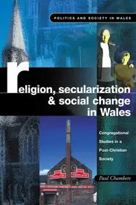 Religion, Secularization and Social Change: Congregational Studies in a Post-Christian Society