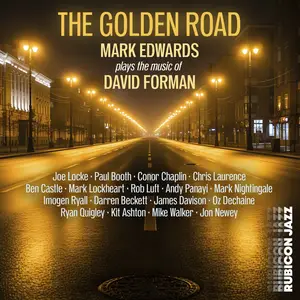 Mark Edwards - The Golden Road (2025) [Official Digital Download 24/96]