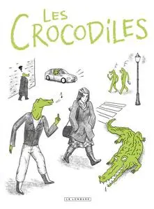 Les crocodiles - Tome 1