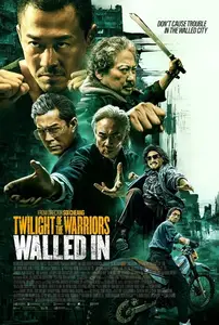 Jiu Long cheng zhai · Wei cheng / Twilight of the Warriors: Walled In (2024)