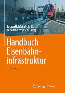 Handbuch Eisenbahninfrastruktur, 4. Auflage