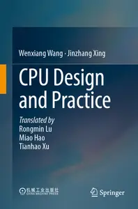 CPU Design and Practice - Wenxiang Wang & Jinzhang Xing