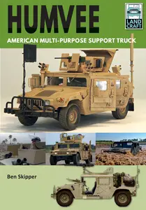 Ben Skipper, "Humvee: American Multi-Purpose Support Truck"