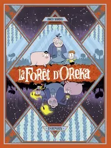 La forêt d'Oreka - Tome 1 - Une longue nuit