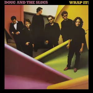 Doug and the Slugs - Wrap It (remastered) (1981/2025) [Official Digital Download]