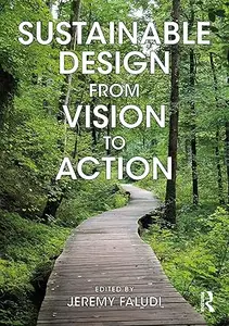 Sustainable Design from Vision to Action
