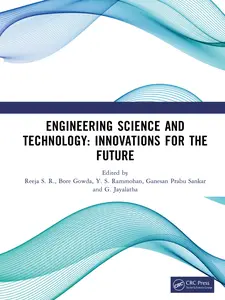 Engineering Science and Technology Innovations for the Future