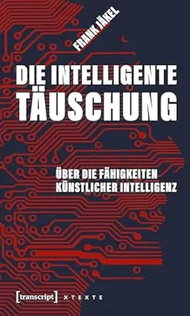 Die intelligente Täuschung