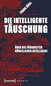 Die intelligente Täuschung