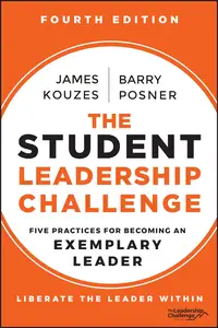 The Student Leadership Challenge (4th Edition)