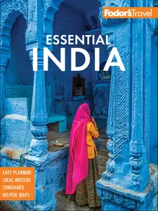 Fodor's Essential India: with Delhi, Rajasthan, Mumbai & Kerala (Fodor's Travel Guides), 5th Edition