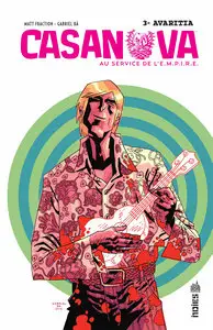 Casanova au service de l'E.M.P.I.R.E. - Tome 3 - Avaritia