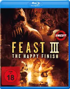 Feast III: The Happy Finish (2009)